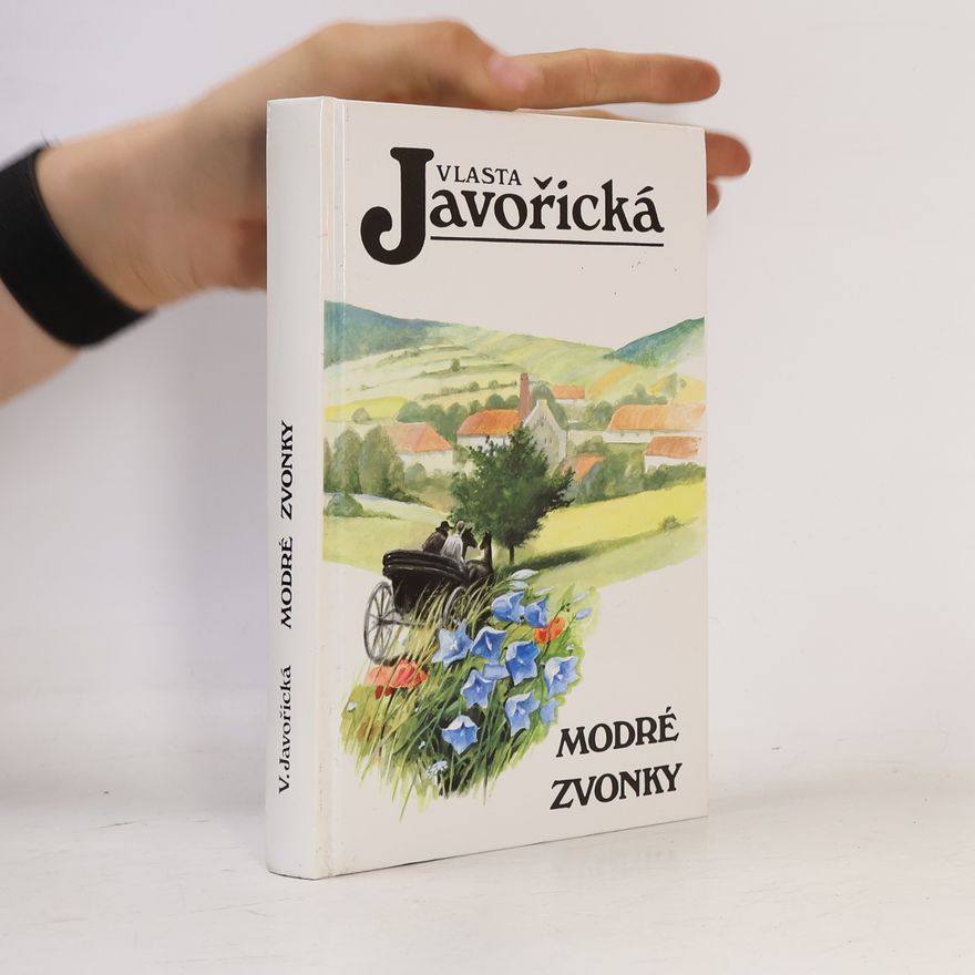 Vlasta Javořická Modré zvonky