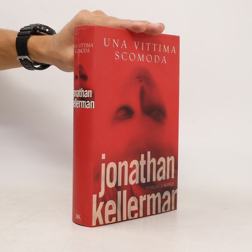 Jonathan Kellerman Narrativa - 376: Una vittima scomoda