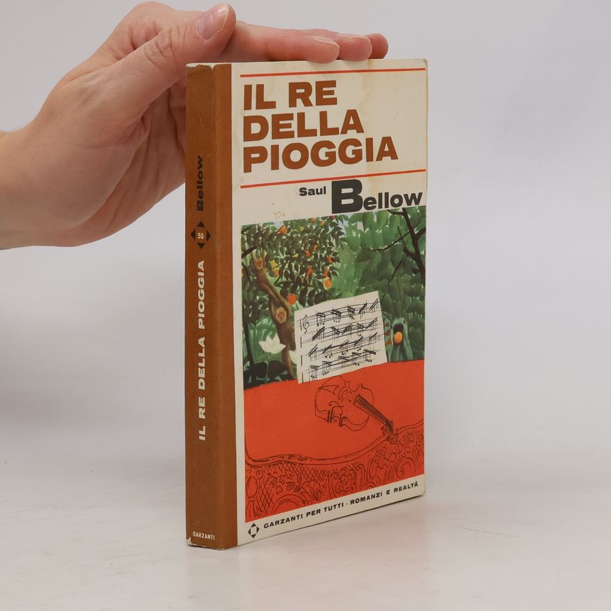 Saul Bellow Il re della pioggia