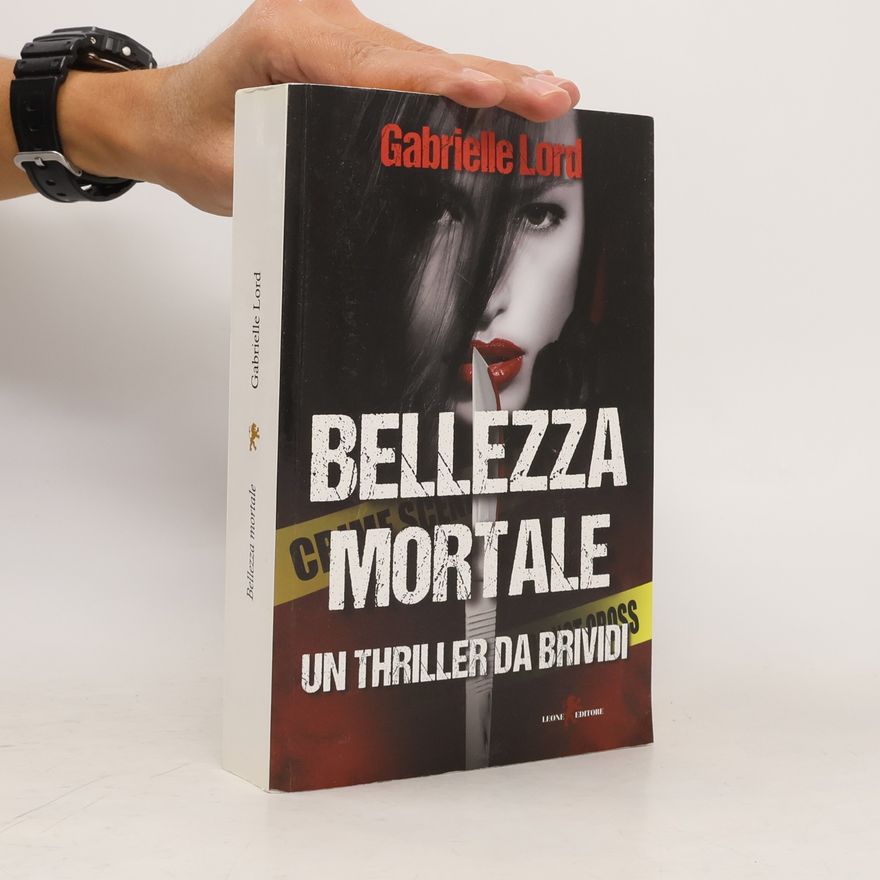 Gabrielle Lord Bellezza mortale
