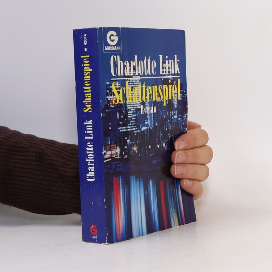 Charlotte Link Schattenspiel
