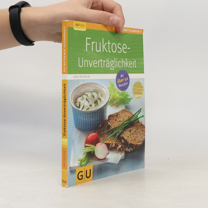 Doris Fritzsche Fruktose-Unverträglichkeit