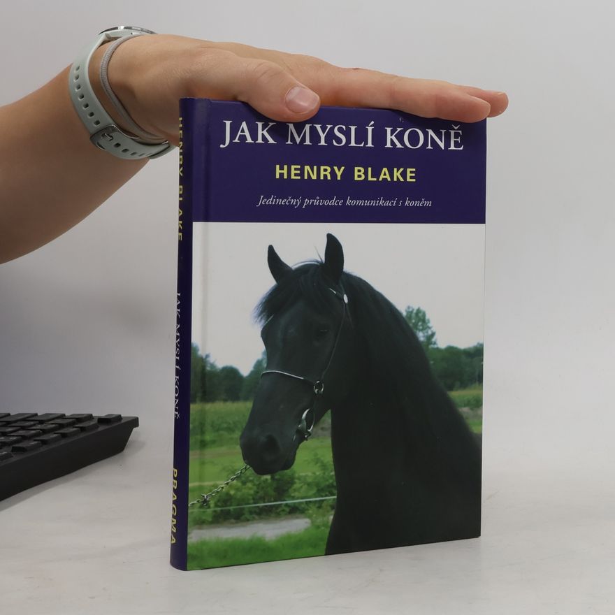 H. N. Blake Jak myslí koně
