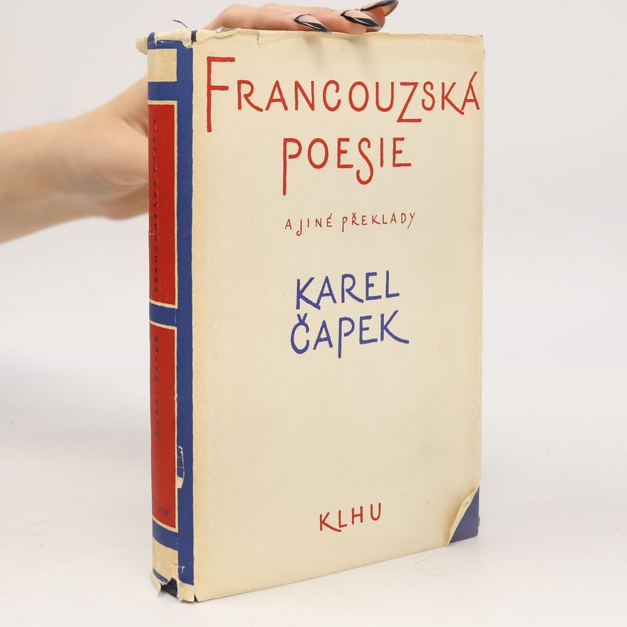 Karel Čapek Francouzská poesie a jiné překlady