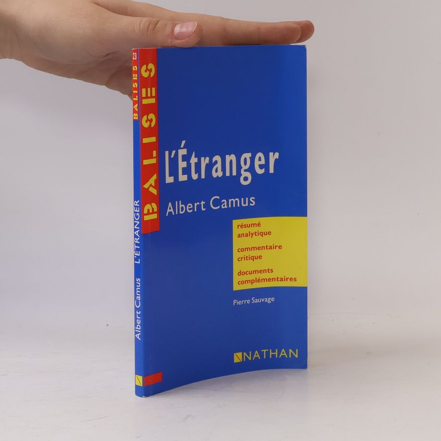 Pierre Sauvage L'Étranger. Albert Camus