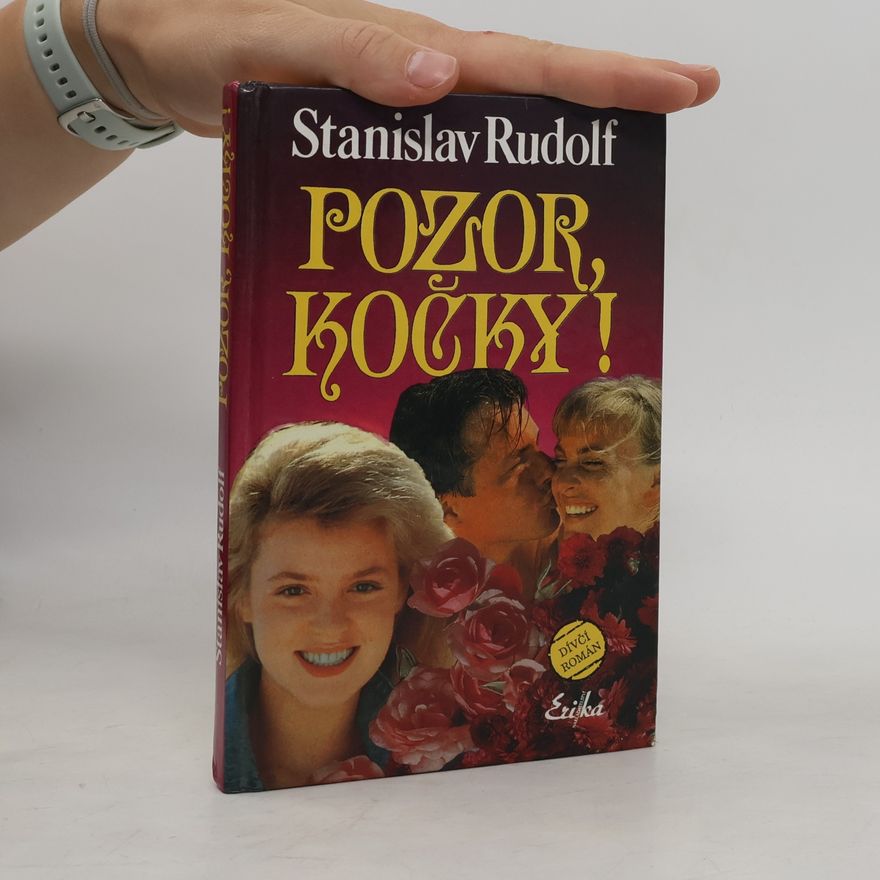 Stanislav Rudolf Pozor, kočky!