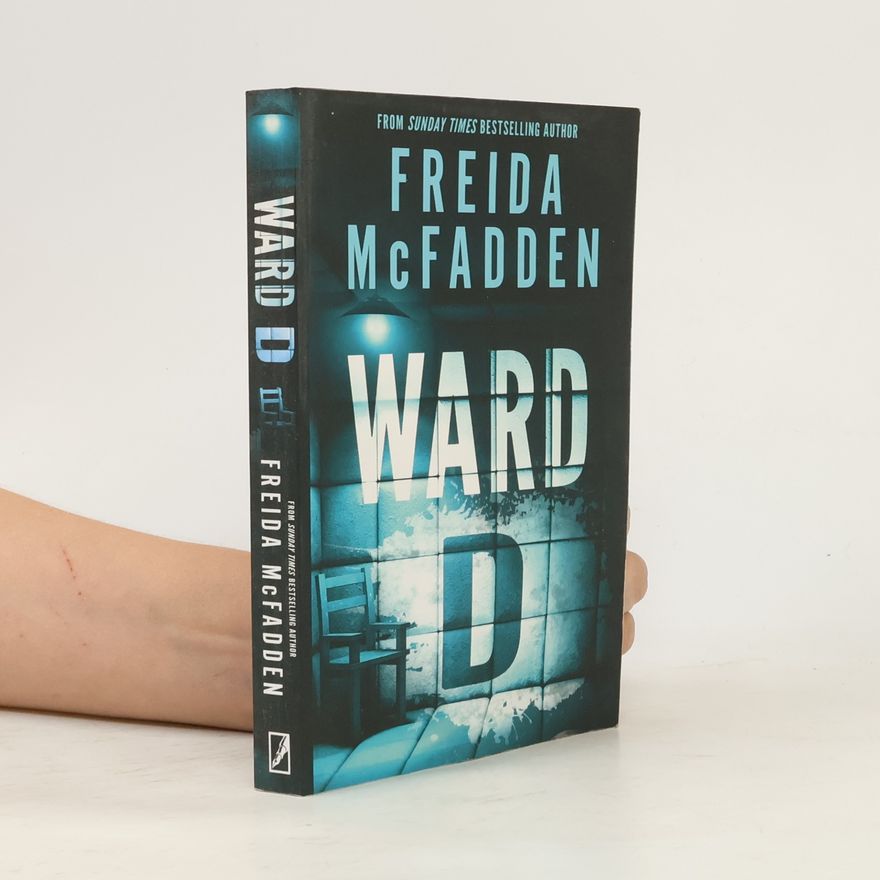 Freida McFadden Ward D