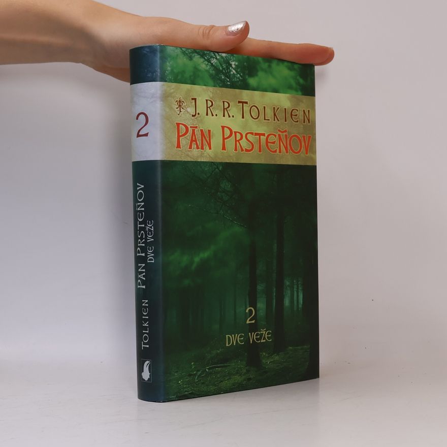 J. R. R. Tolkien Pán prsteňov 2. Dve veže