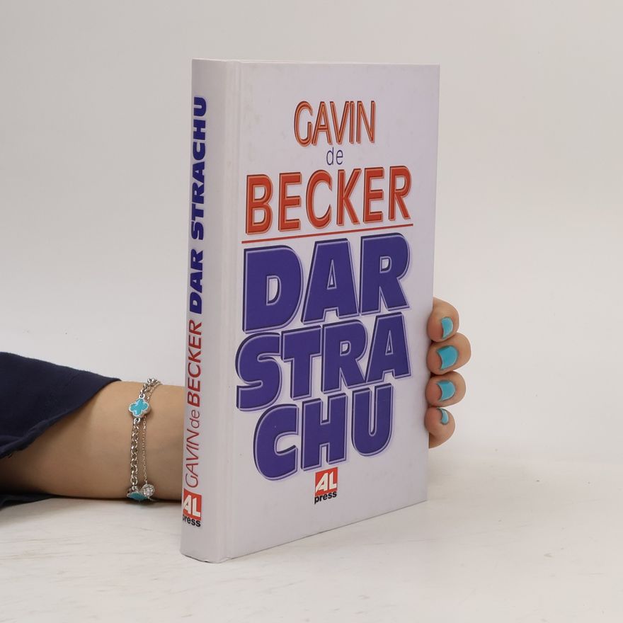 Gavin de Becker Dar strachu
