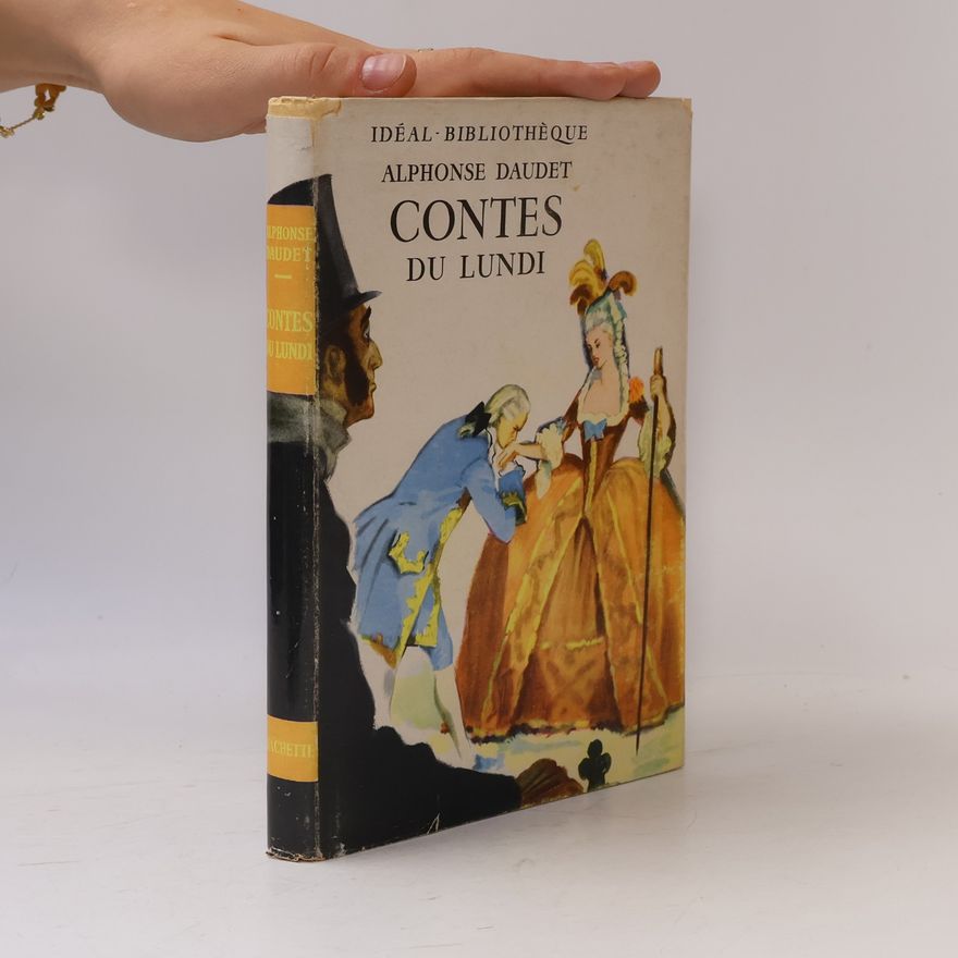 Alphonse Daudet Contes du Lundi