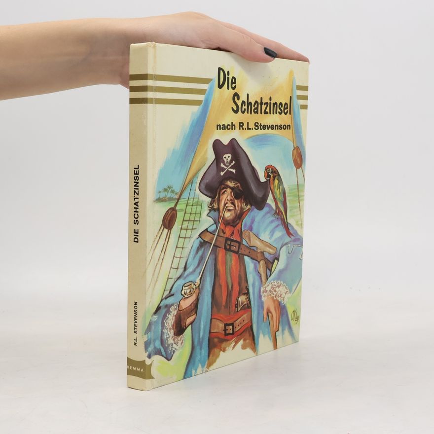 Robert Louis Stevenson Die Schatzinsel