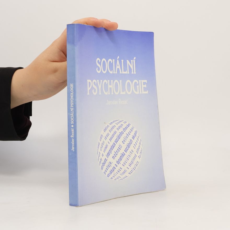 Jaroslav Řezáč Sociální psychologie