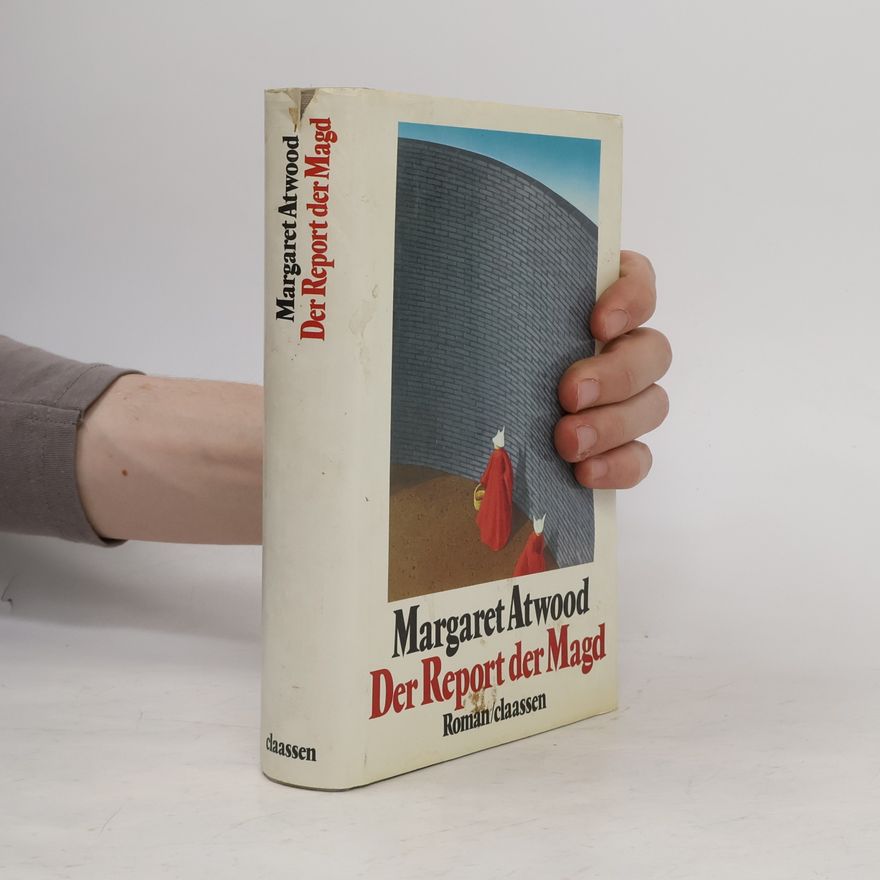 Margaret Atwood Der Report der Magd