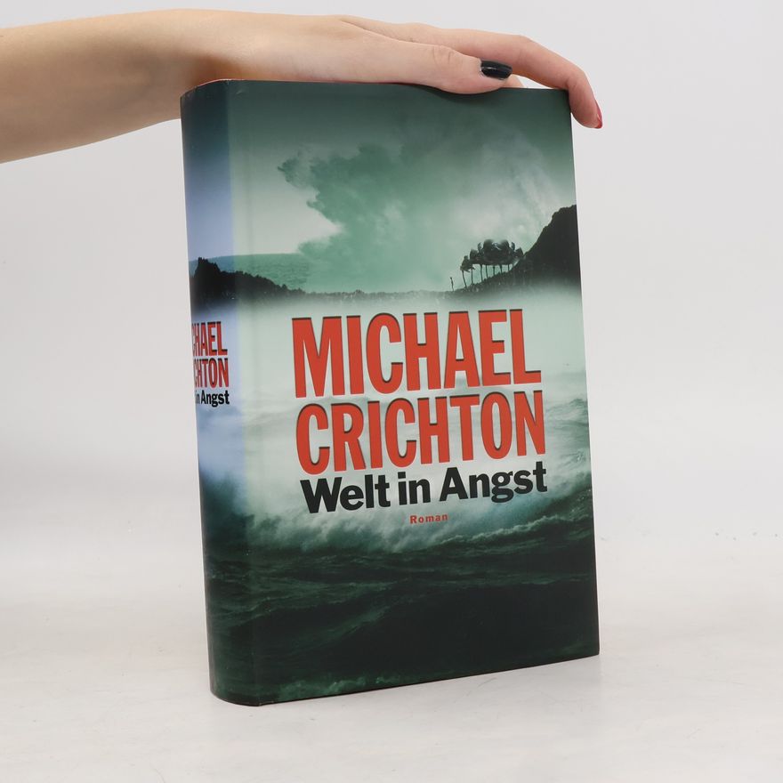 Michael Crichton Welt in Angst