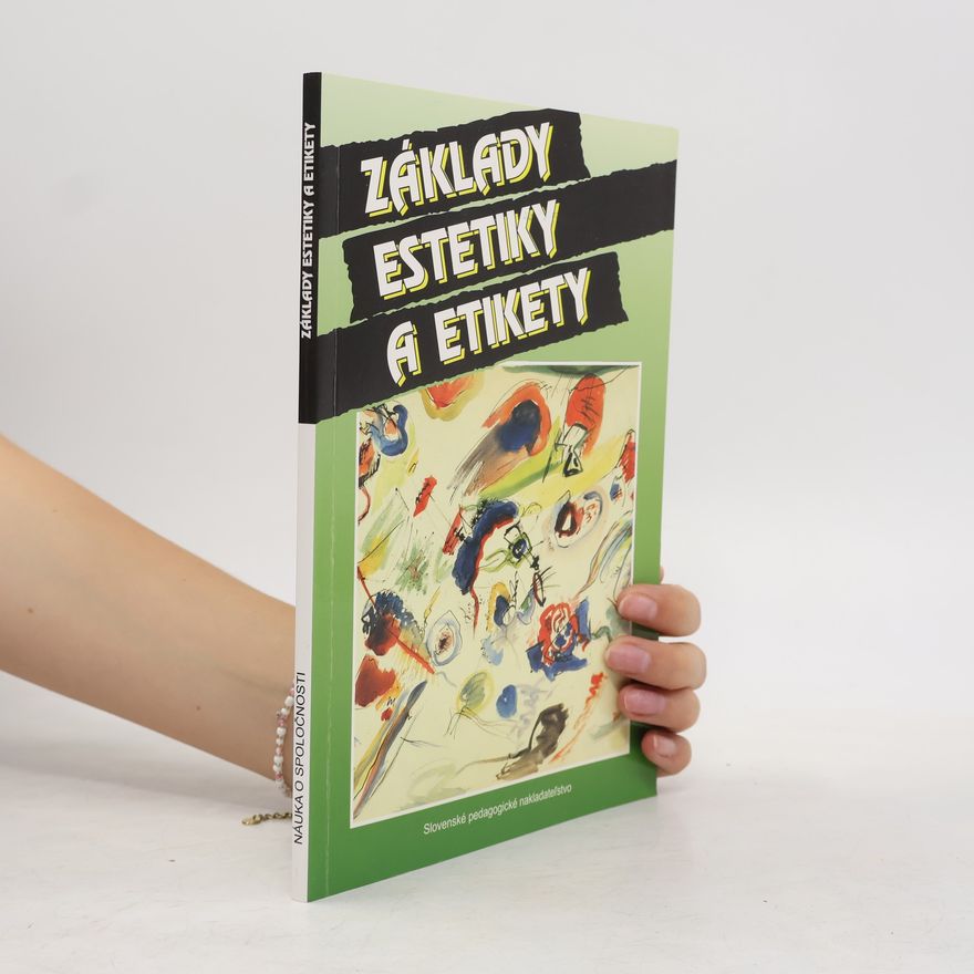 Erich Mistrík Základy estetiky a etikety