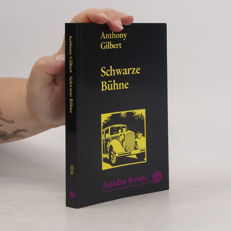 Anthony Gilbert Schwarze Bühne