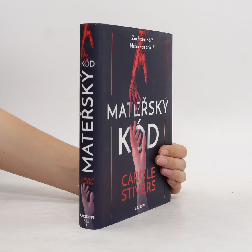 Carole Stivers Mateřský kód