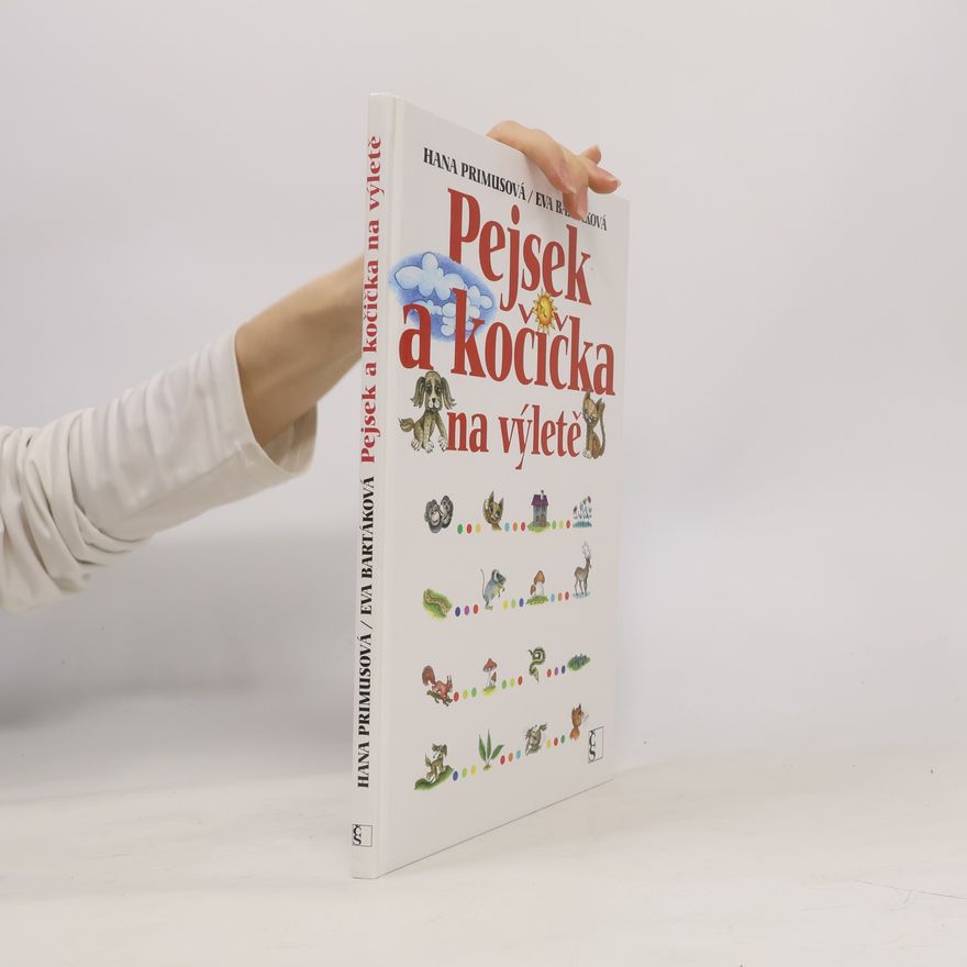 Hana Primusová Pejsek a kočička na výletě