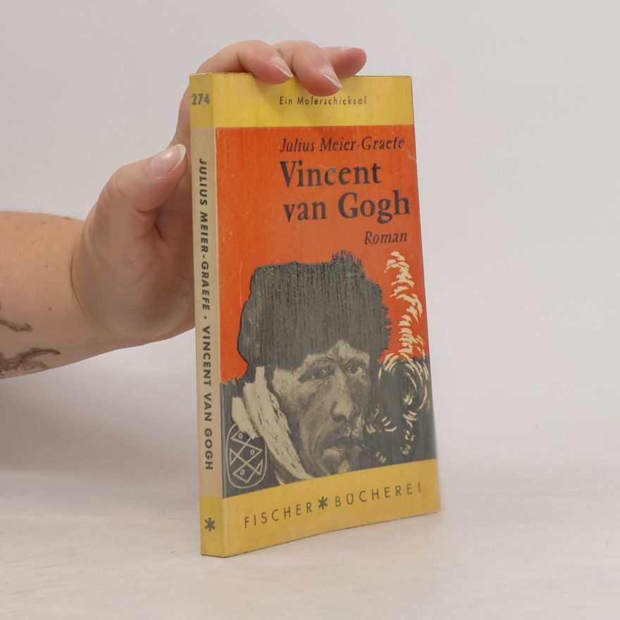 Julius Meier-Graefe Vincent van Gogh