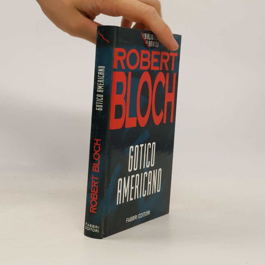 Robert Bloch Gotico americano