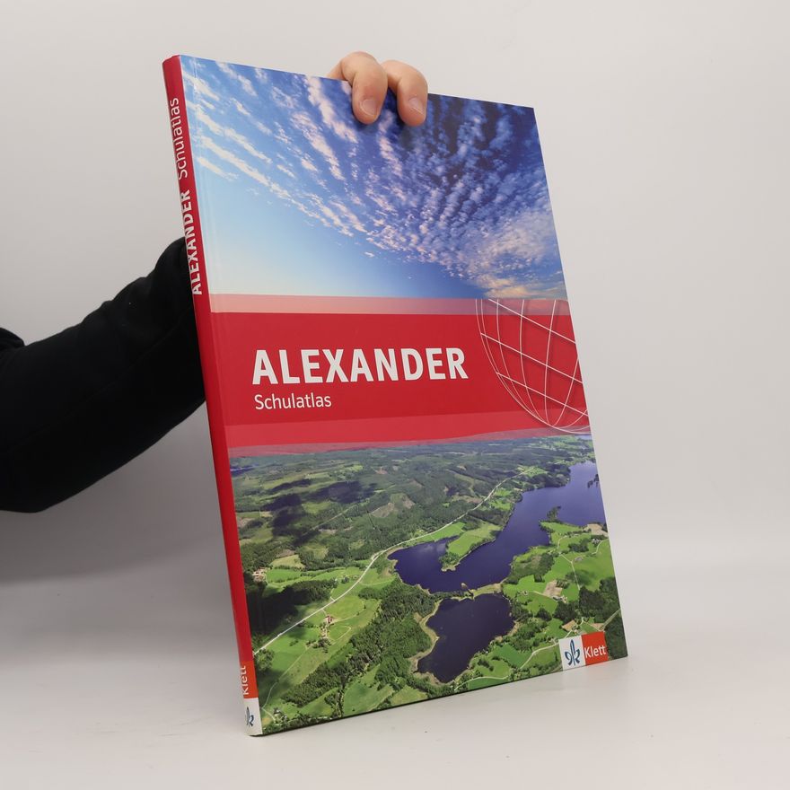 Stefan Wagner Alexander Schulatlas. Sekundarstufe I