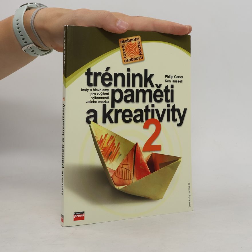 Philip J. Carter Trénink paměti a kreativity II