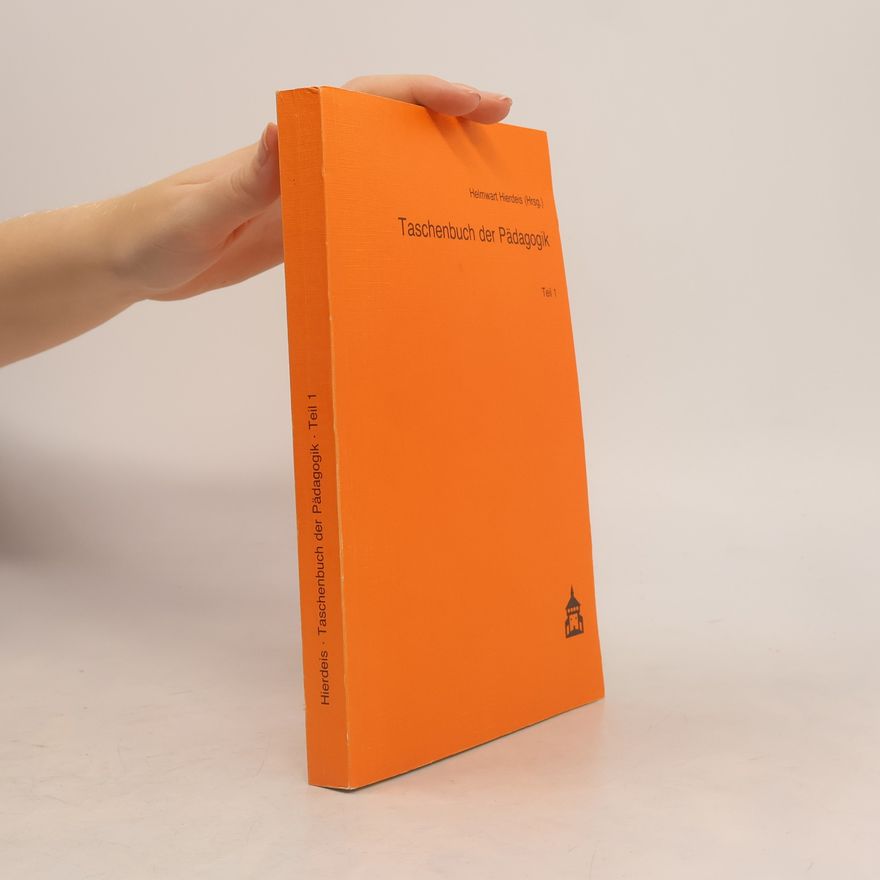 Helmwart Hierdeis Taschenbuch der Pädagogik