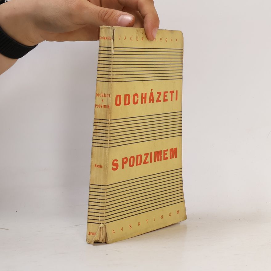 Václav Krška Odcházeti s podzimem