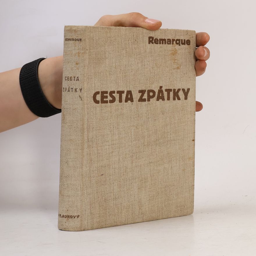 Erich Maria Remarque Cesta zpátky