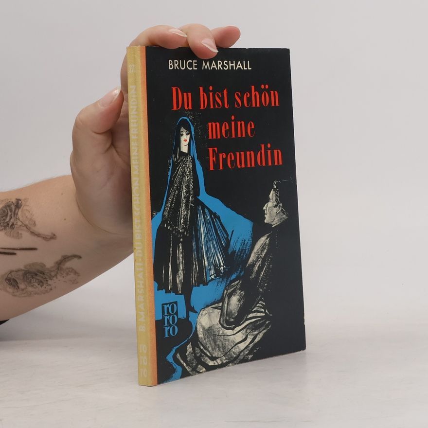 Bruce Marschall Du bist schön meine Freundin