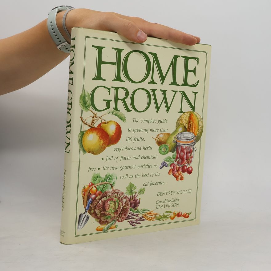 Denys De Saulles Home Grown