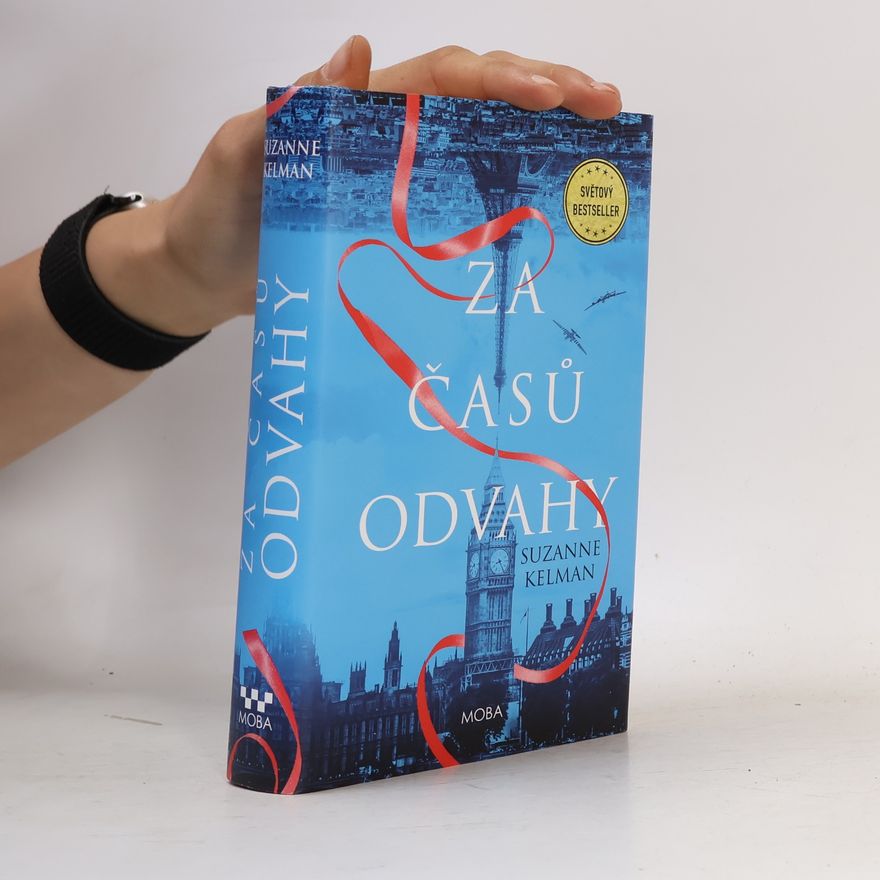 Suzanne Kelman Za časů odvahy
