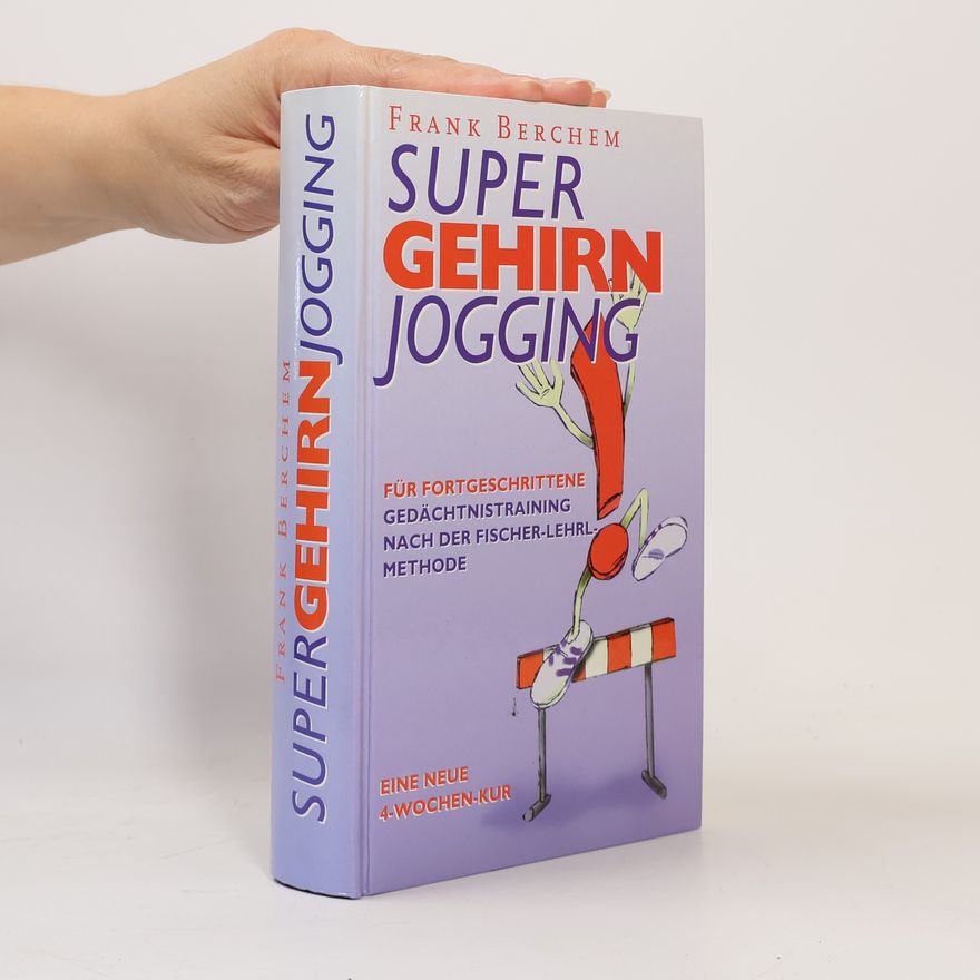 Frank Berchem Super, Gehirn, Jogging