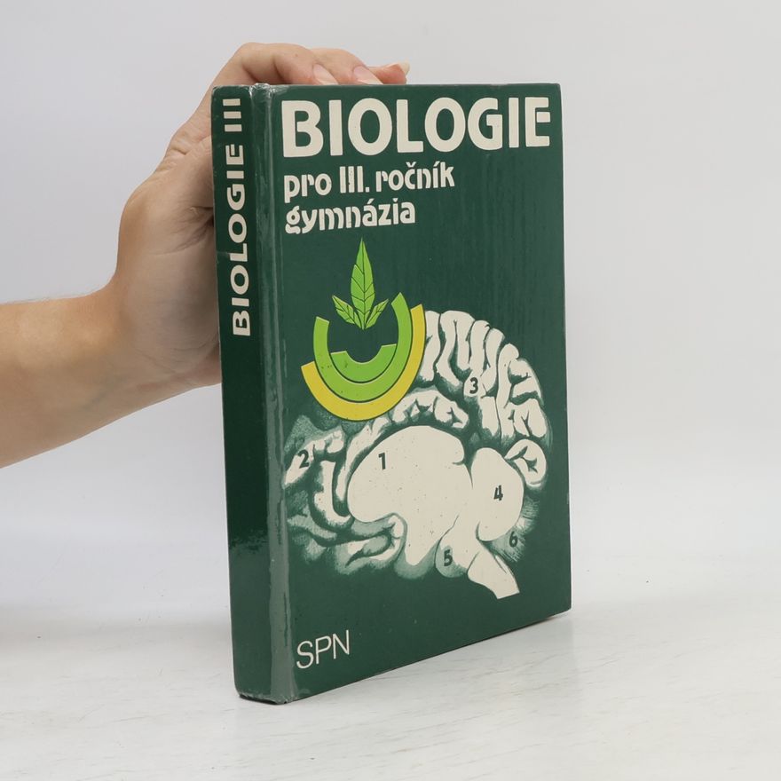 Josef Beneš Biologie pro III. ročník gymnázií