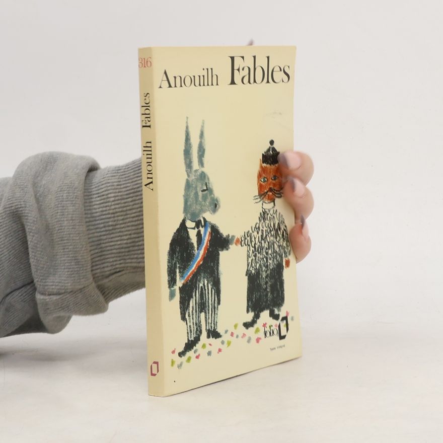 Jean Anouilh Fables