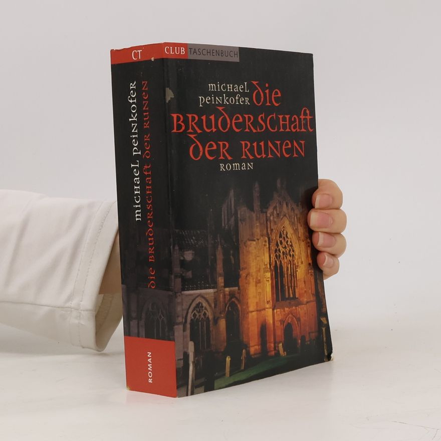 Michael Peinkofer Die Bruderschaft der Runen