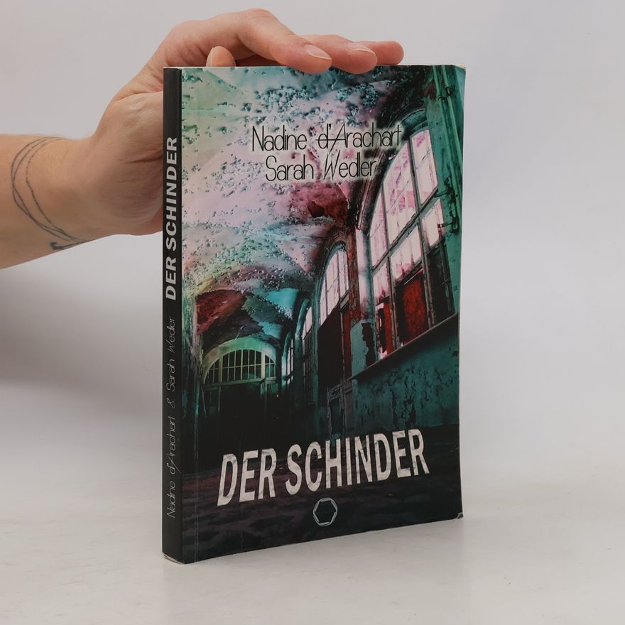 Nadine D. Arachart Der Schinder