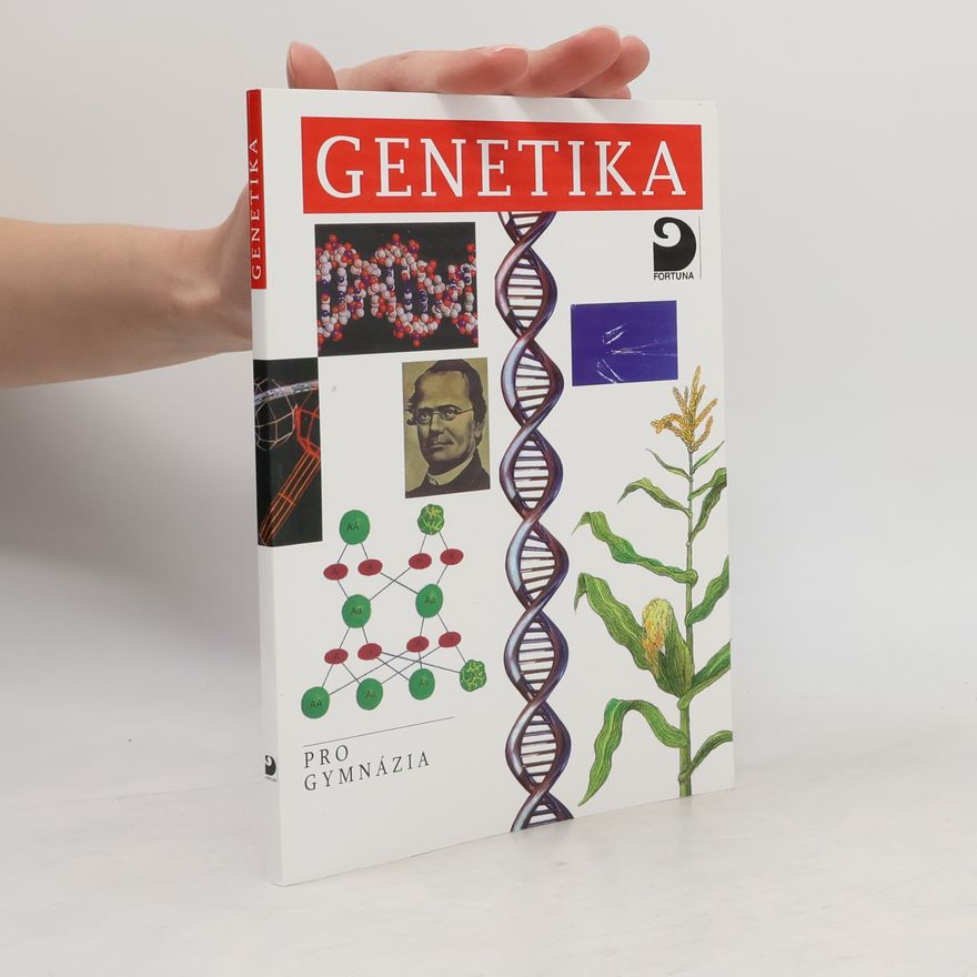 Jan Šmarda Genetika pro gymnázia