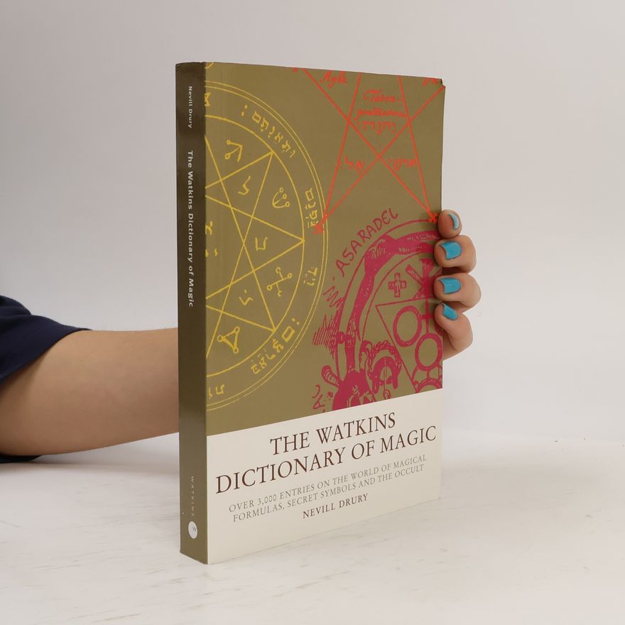 Nevill Drury The Watkins Dictionary of Magic