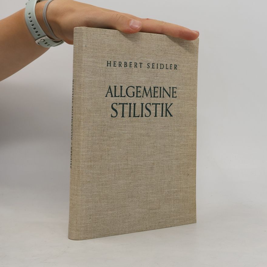 Herbert Seidler Allgemeine Stilistik