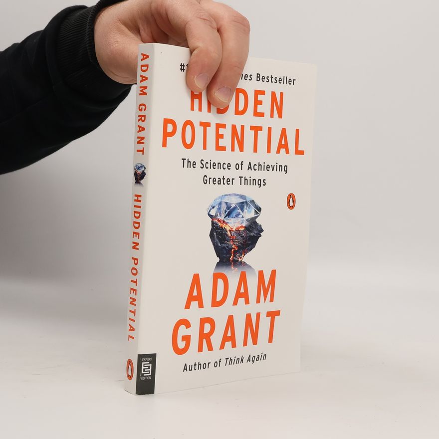 Adam Grant Hidden Potential
