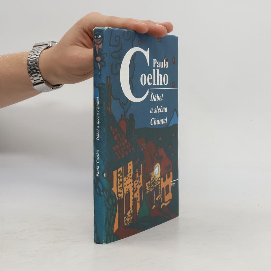 Paulo Coelho Ďábel a slečna Chantal