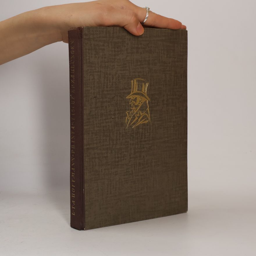 E. T. A. Hoffmann Phantastische Erzählungen