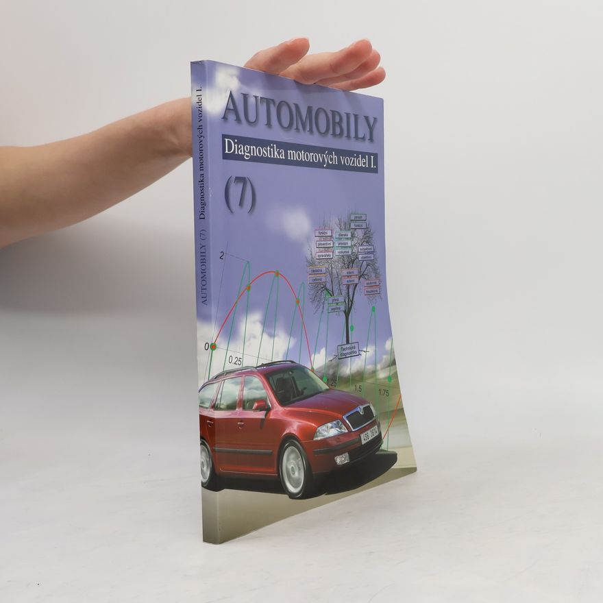 Pavel Štěrba Automobily. (7), Diagnostika motorových vozidel I.