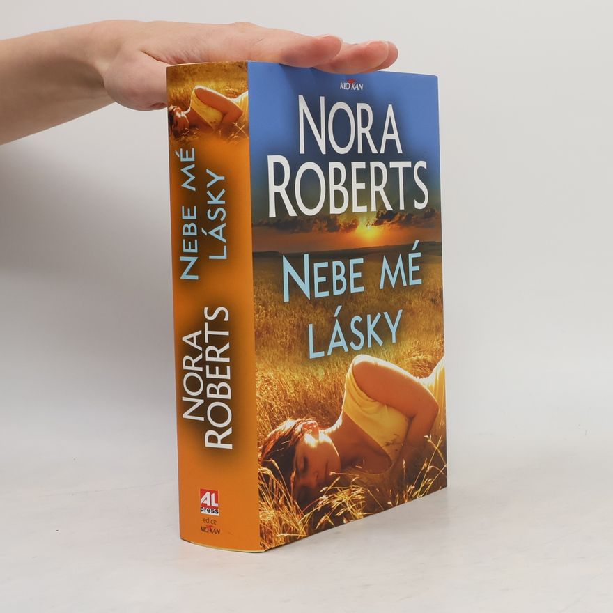 Nora Roberts Nebe mé lásky