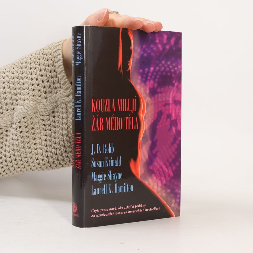 Maggie Shayne Kouzla milují žár mého těla