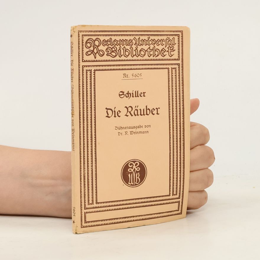 Friedrich Schiller Die Räuber