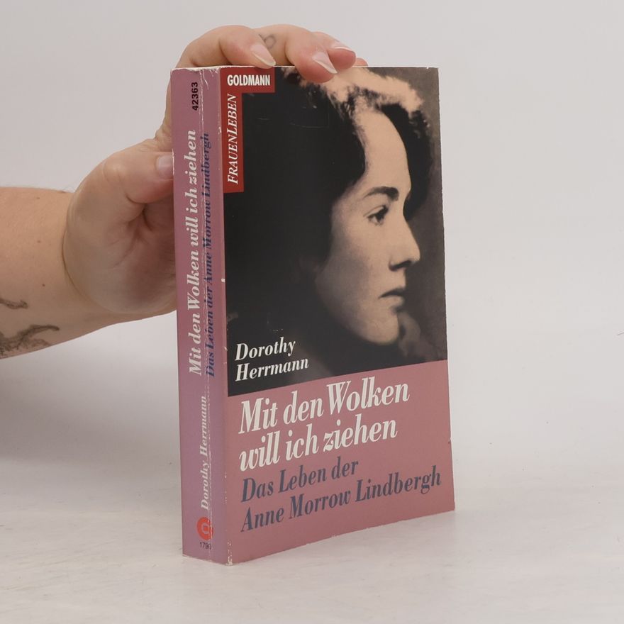 Dorothy Herrmann Mit den Wolken will ich ziehen