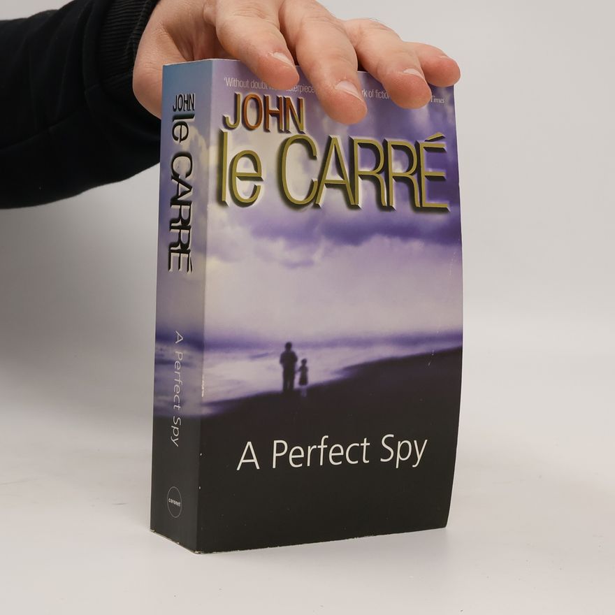 John le Carré A Perfect Spy