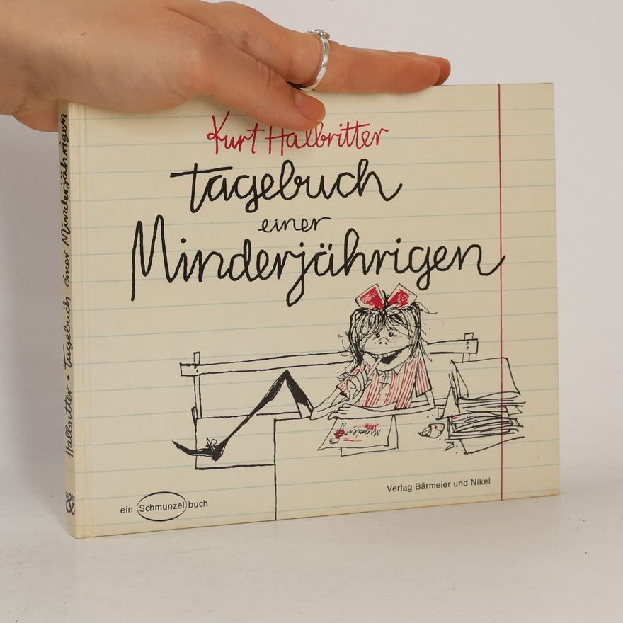 Kurt Halbritter Tagebuch einer Minderjährigen